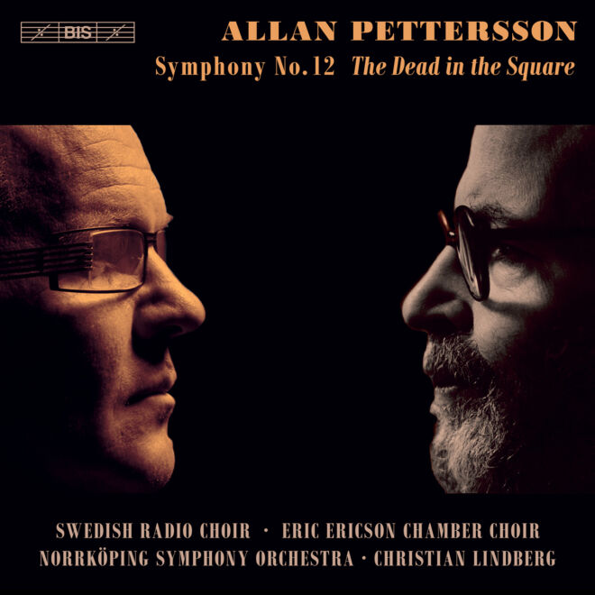 Allan Pettersson Symphony No. 12 (BIS-2450)